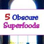 obscure-superfoods