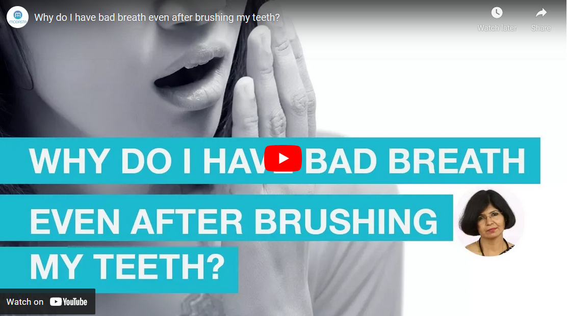 What causes bad breath even after brushing