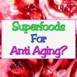superfood-anti-aging
