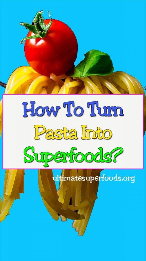 pasta-superfoods