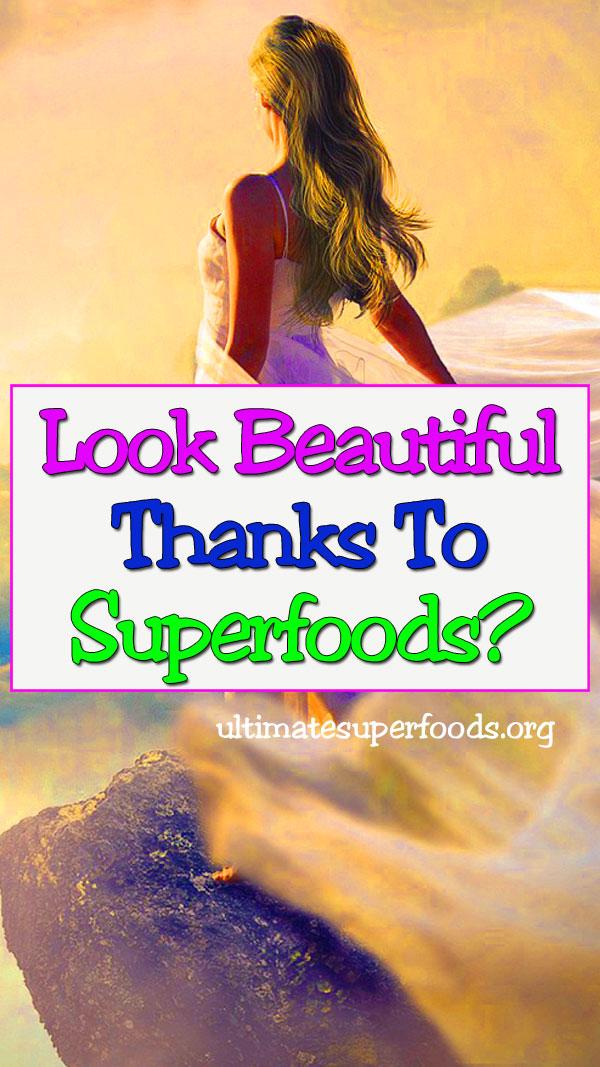 superfood-look-beautiful