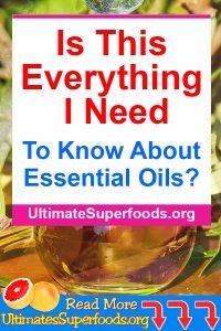 To Know About Essential Oils?