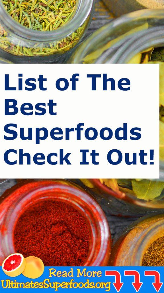LIST of THE BEST Superfoods… Check It Out!