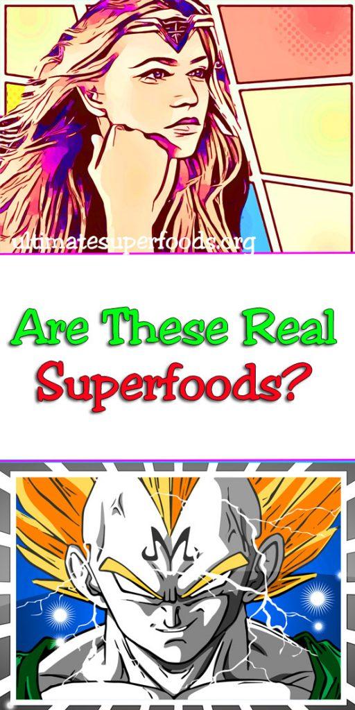 Are These Real Superfoods