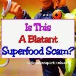 superfood-scam