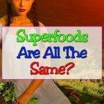 superfood-all-the-same-2