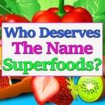 superfood-deserve