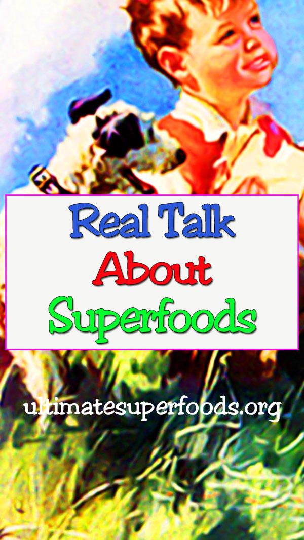 superfood-real-talk