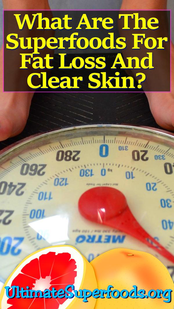 superfoods-fatloss-clear-skin