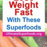 Lose-Weight-Fast-Superfoods