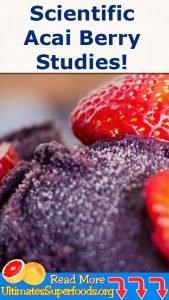Clinical Studies on Acai Berries