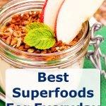 Best Superfoods For Everyday