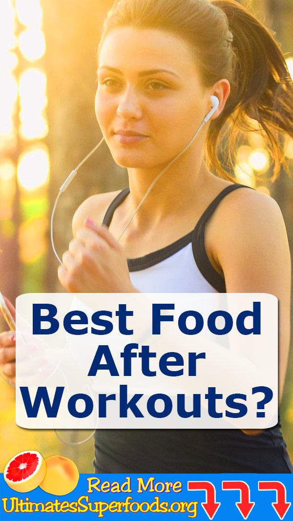 Best Food After Workouts