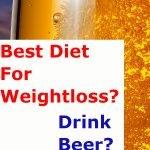 Drink Beer Lose Weight
