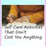 6 Self-Care Activities That Don’t Cost You Anything
