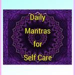 Daily Mantras for Self-Care