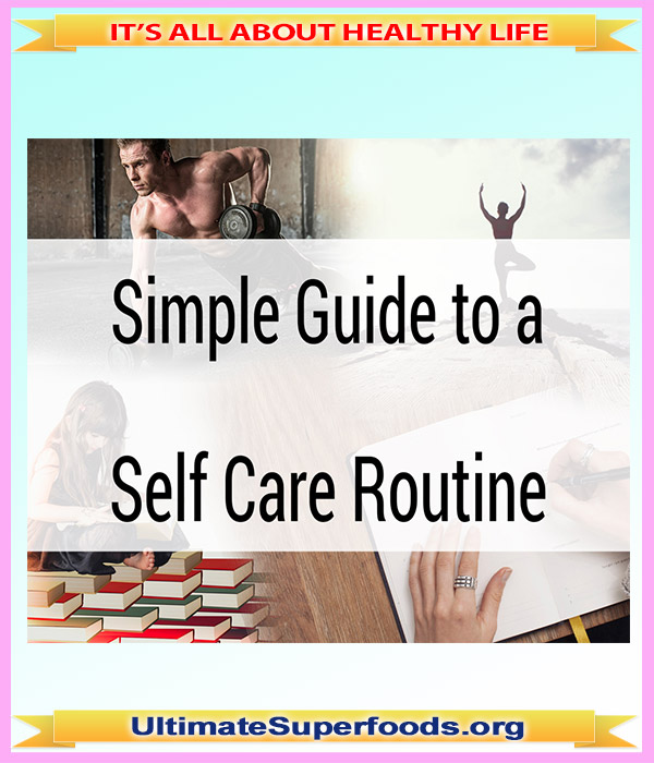 Simple Guide to a Self-Care Routine