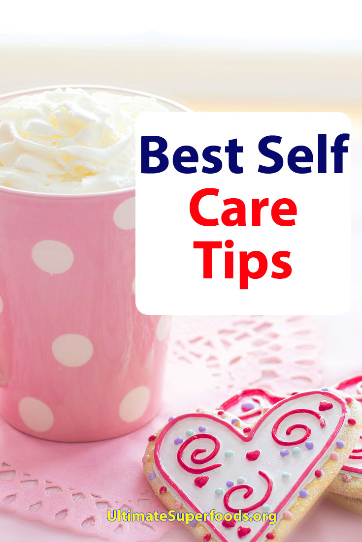 12 Ideas For Self Care: BEST TIPS You'll Ever Hear! - Ultimatesuperfoods