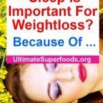 Superfoods-Sleep-Weightloss