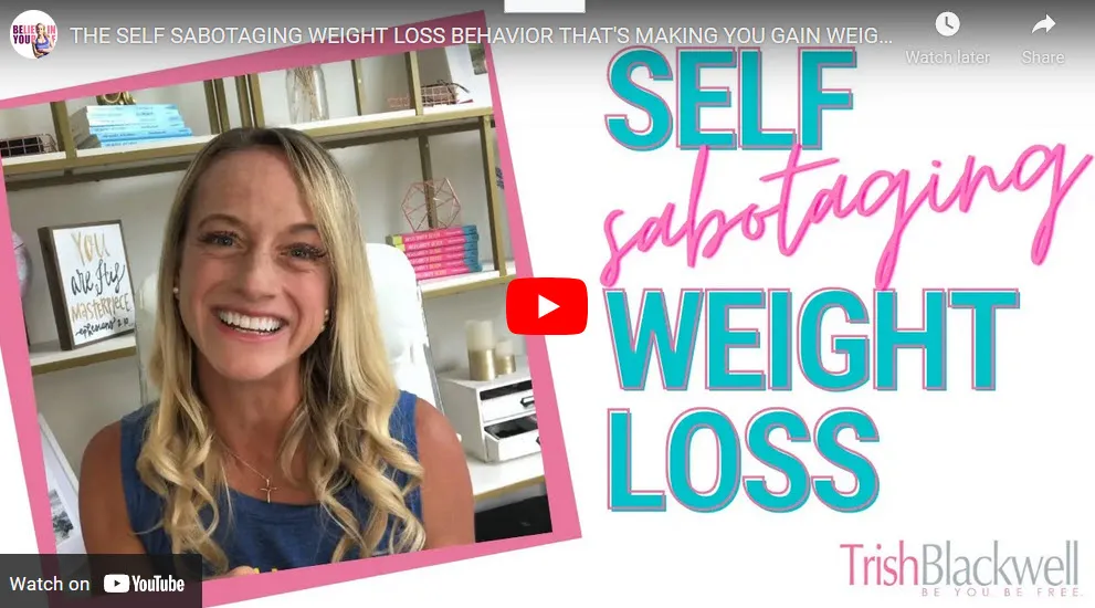Weightloss Self Sabotage